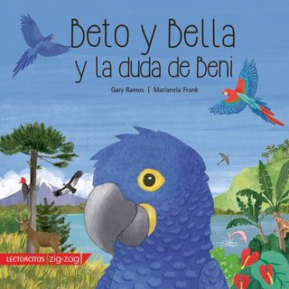 Portada del libro BETO Y BELLA Y LA DUDA DE BENI de Gary Ramos, Marianela Frank