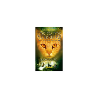 Portada del libro Gatos guerreros - El poder de los tres 2 - Rio oscuro