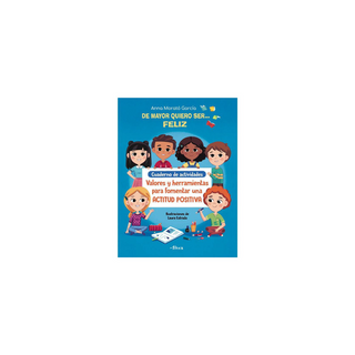 Portada del libro De mayor quiero ser... Feliz. Cuaderno de actividades