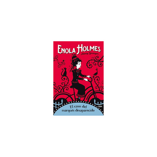 Portada del libro Enola Holmes 1. El caso del marqués desaparecido