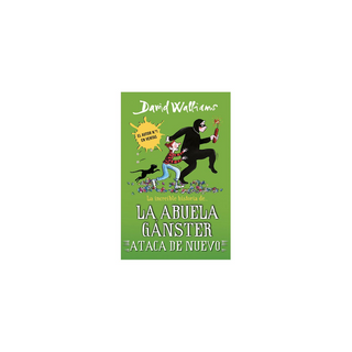 Portada del libro La abuela gánster ataca de nuevo