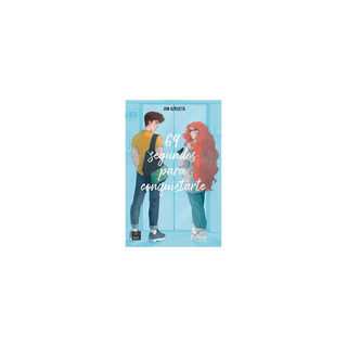 Portada del libro 69 segundos para conquistarte