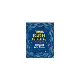 Portada del libro Somos polvo de estrellas para niños y niñas