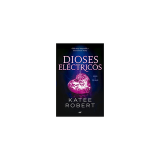 Portada del libro Dioses eléctricos (Electric Idol)