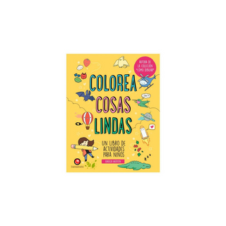 Portada del libro Colorea cosas lindas
