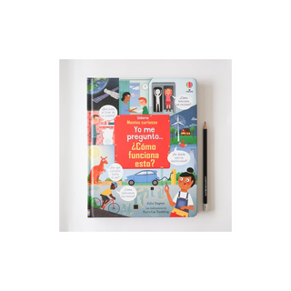 Portada del libro Mentes curiosas - Yo me pregunto... Como funciona esto?