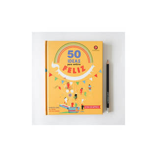 Portada del libro 50 ideas para sentirse feliz
