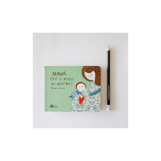 Portada del libro Mamá: ¿Qué se mueve ahí adentro?
