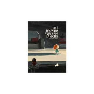 Portada del libro ¿Qué hacen los padres por la noche?