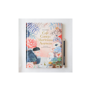 Portada del libro Café conejo hortensia ausencia