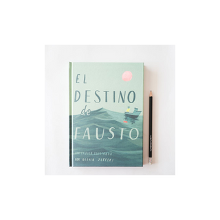 Portada del libro El destino de fausto. Una fábula ilustrada