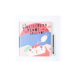 Portada del libro La vida secreta de los pedos y eructos
