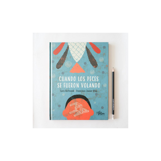 Portada del libro Cuando los peces se fueron volando