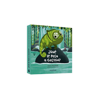 Portada del libro ¿Qué le pasa a Gastón?