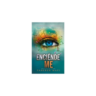 Portada del libro Enciéndeme (Destrozame 3)