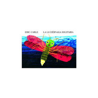Portada del libro La luciérnaga solitaria