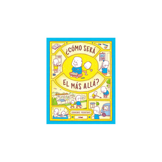 Portada del libro ¿Cómo será el más allá?