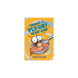 Portada del libro Fly Guy #12: Theres a Fly Guy in My Soup