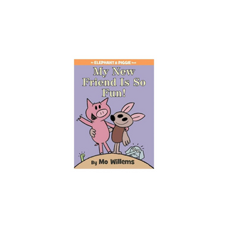 Portada del libro Elephant & Piggie My New Friend Is So Fun