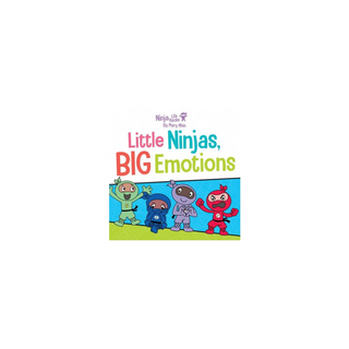 Portada del libro Ninja Life Hacks: Little Ninjas, BIG Emotions