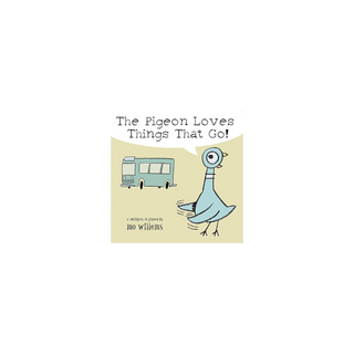 Portada del libro The Pigeon Loves Things That Go! BB