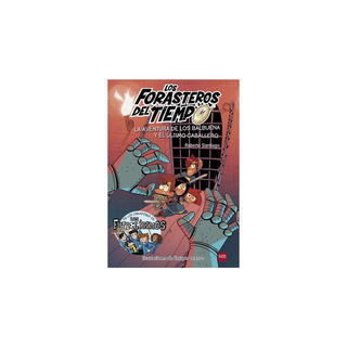 Portada del libro Los Forasteros del Tiempo 2. Avent. los Balbuena y el último caballero