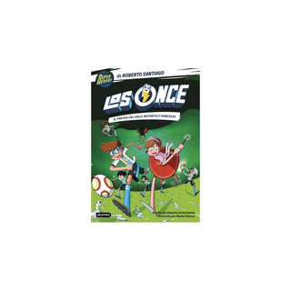 Portada del libro Los Once 4. El partido del Siglo: Mutantes y Princ