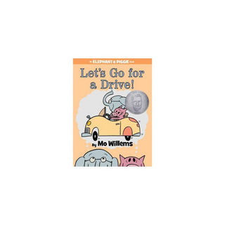 Portada del libro Elephant & Piggie Let's Go For A Drive HC