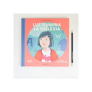Portada del libro Luz ilumina la dislexia