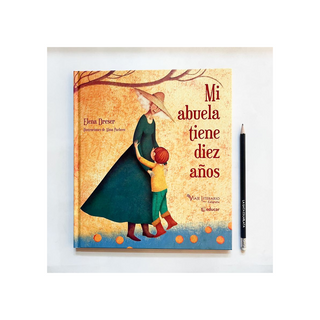 Portada del libro Mi abuela tiene 10 años