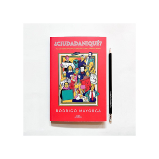 Portada del libro ¿Ciudadaniqué?