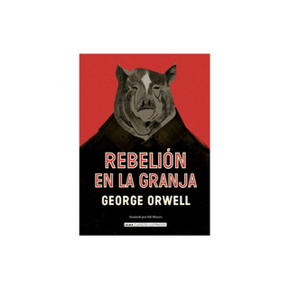 Portada del libro Rebelión en la granja (g. Orwell)