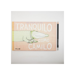 Portada del libro Tranquilo como camilo