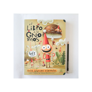 Portada del libro El libro de los gnomos: datos, leyendas, disparates
