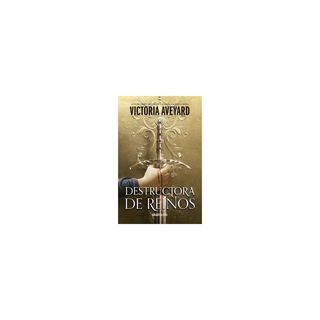 Portada del libro Destructora de reinos (destructora de reinos 1)