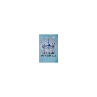 Portada del libro La espada de cristal (La Reina Roja 2)