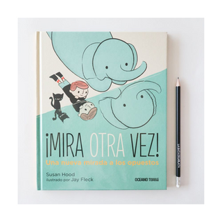Portada del libro ¡Mira otra vez! una mirada a los opuestos