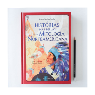 Portada del libro Las historias más bellas de la mitología Norteamericana