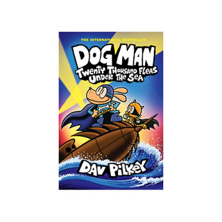 Portada del libro Dog Man #11: Twenty Thousand Fleas Under the Sea: A Graphic Novel