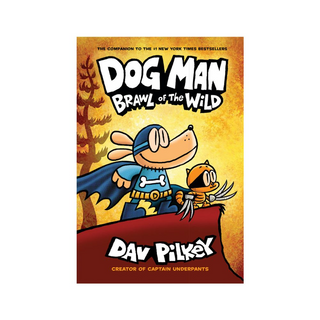 Portada del libro Dog Man #6: Brawl of the Wild
