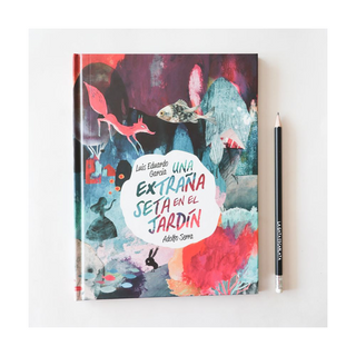 Portada del libro Una extraña seta en el jardín