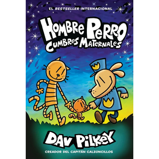 Portada del libro Hombre Perro #10: Cumbres maternales