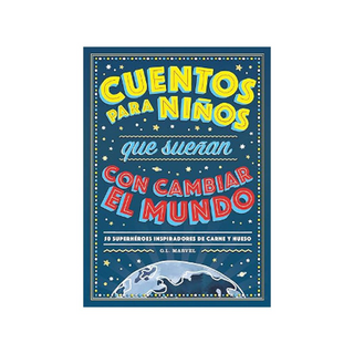 Portada del libro Cuentos para niños que sueñan con cambiar el mundo