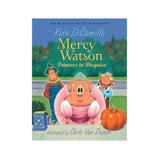 Portada del libro Mercy Watson book #4 princess in disguise