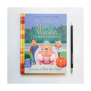 Portada del libro Mercy Watson se disfraza de princesa