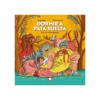 Portada del libro Dormir a pata suelta