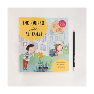 Portada del libro No quiero ir al cole!