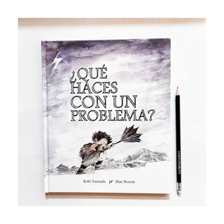 Portada del libro ¿qué haces con un problema?