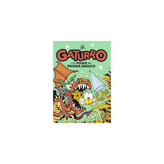 Portada del libro GATURRO 9. GATURRO Y EL PODER DEL PRISMA
