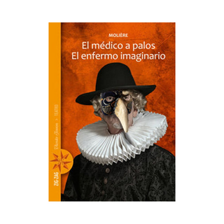 Portada del libro EL MÉDICO A PALOS / EL ENFERMO IMAGINARIO
